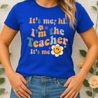 It's Me Hi I'm The Teacher It's Me Funny Quotes Teacher Women's T-Shirt thumb 2