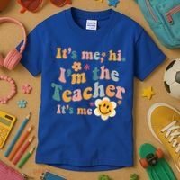 It's Me Hi I'm The Teacher It's Me Funny Quotes Teacher Kids T-Shirt thumb 3