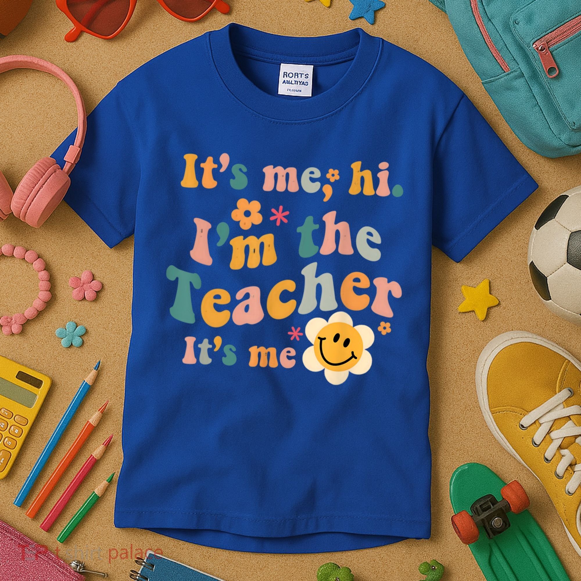 It's Me Hi I'm The Teacher It's Me Funny Quotes Teacher Kids T-Shirt