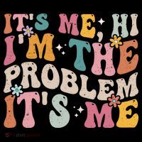 It's Me, Hi I'm The Problem It's Me Women's Hoodie thumb 2