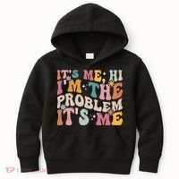 It's Me, Hi I'm The Problem It's Me Kids Hoodie thumb 0