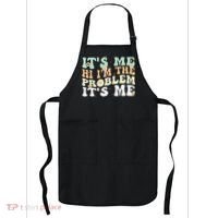 Its Me Hi I'm the Problem Its Me Apron thumb 0