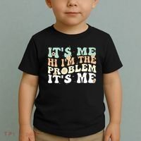 Its Me Hi I'm the Problem Its Me Toddler T-Shirt thumb 2