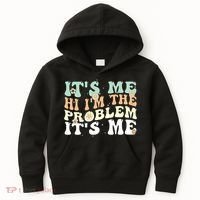 Its Me Hi I'm the Problem Its Me Kids Hoodie thumb 0