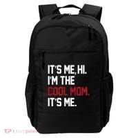 Its Me Hi Im The Cool Mom Its Me Backpack thumb 0