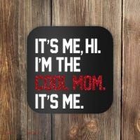 Its Me Hi Im The Cool Mom Its Me Coaster thumb 0