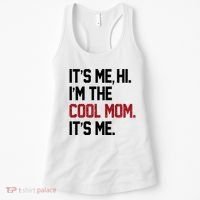 Its Me Hi Im The Cool Mom Its Me Women's Tank Top thumb 0
