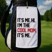 Its Me Hi Im The Cool Mom Its Me Golf Towel thumb 2