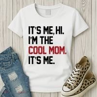 Its Me Hi Im The Cool Mom Its Me Women's T-Shirt thumb 3