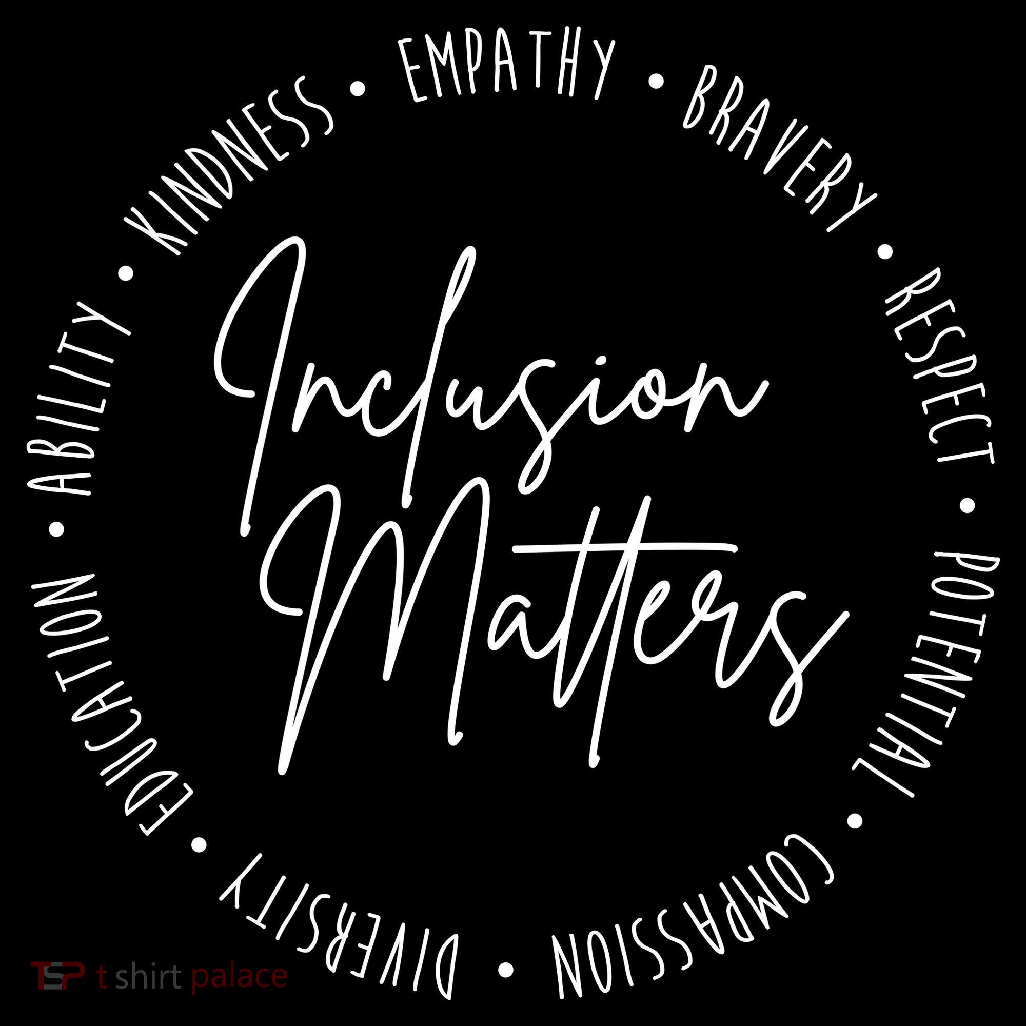 Inclusion Matters Inspirational Women's Hoodie