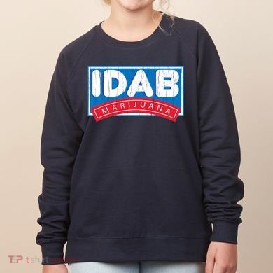 IDab Marijuana Women's Sweatshirt