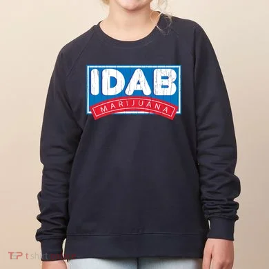 IDab Marijuana Women's Sweatshirt