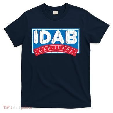 IDab Marijuana T-Shirt
