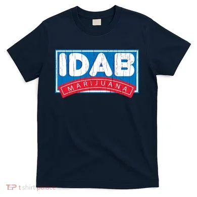 IDab Marijuana T-Shirt