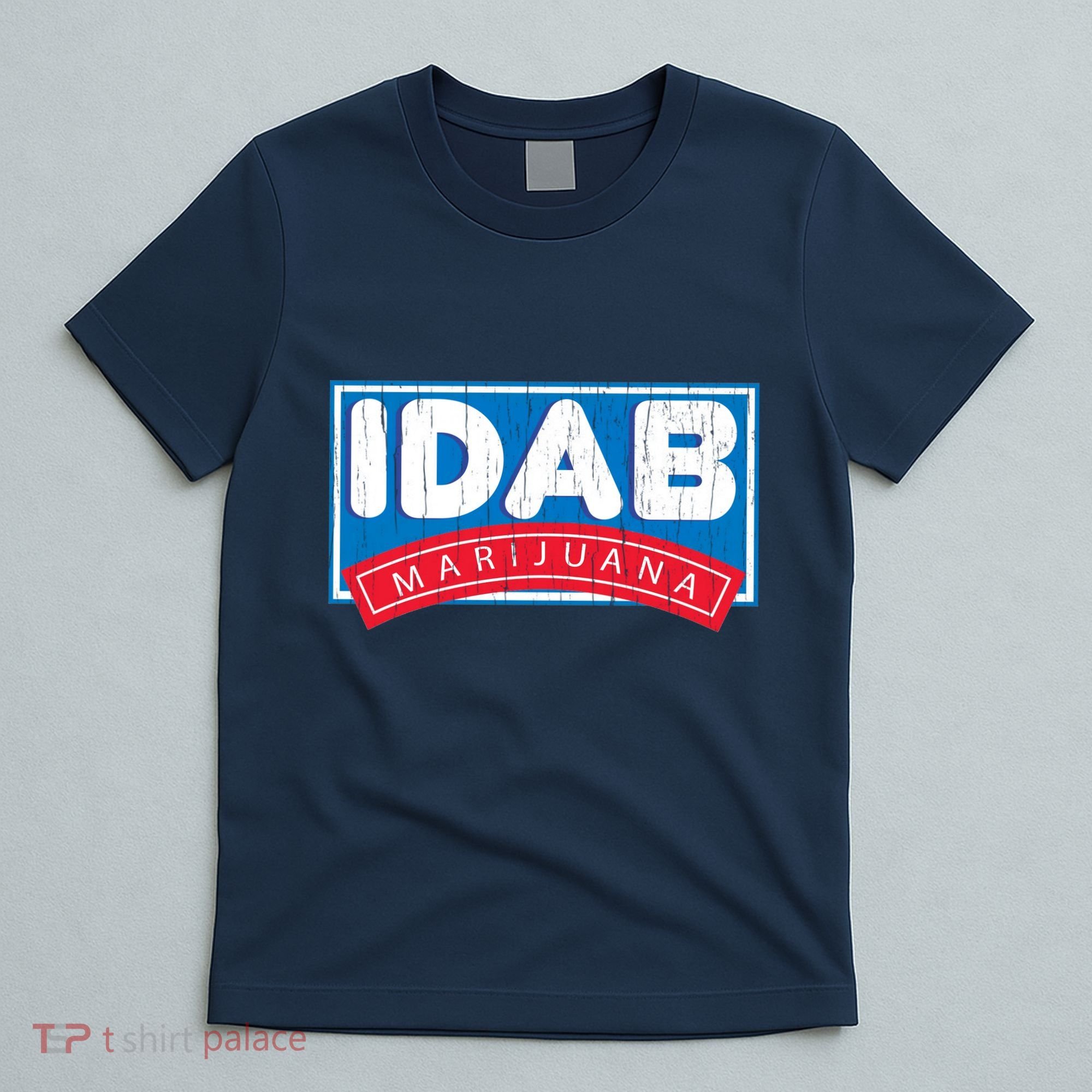 IDab Marijuana T-Shirt