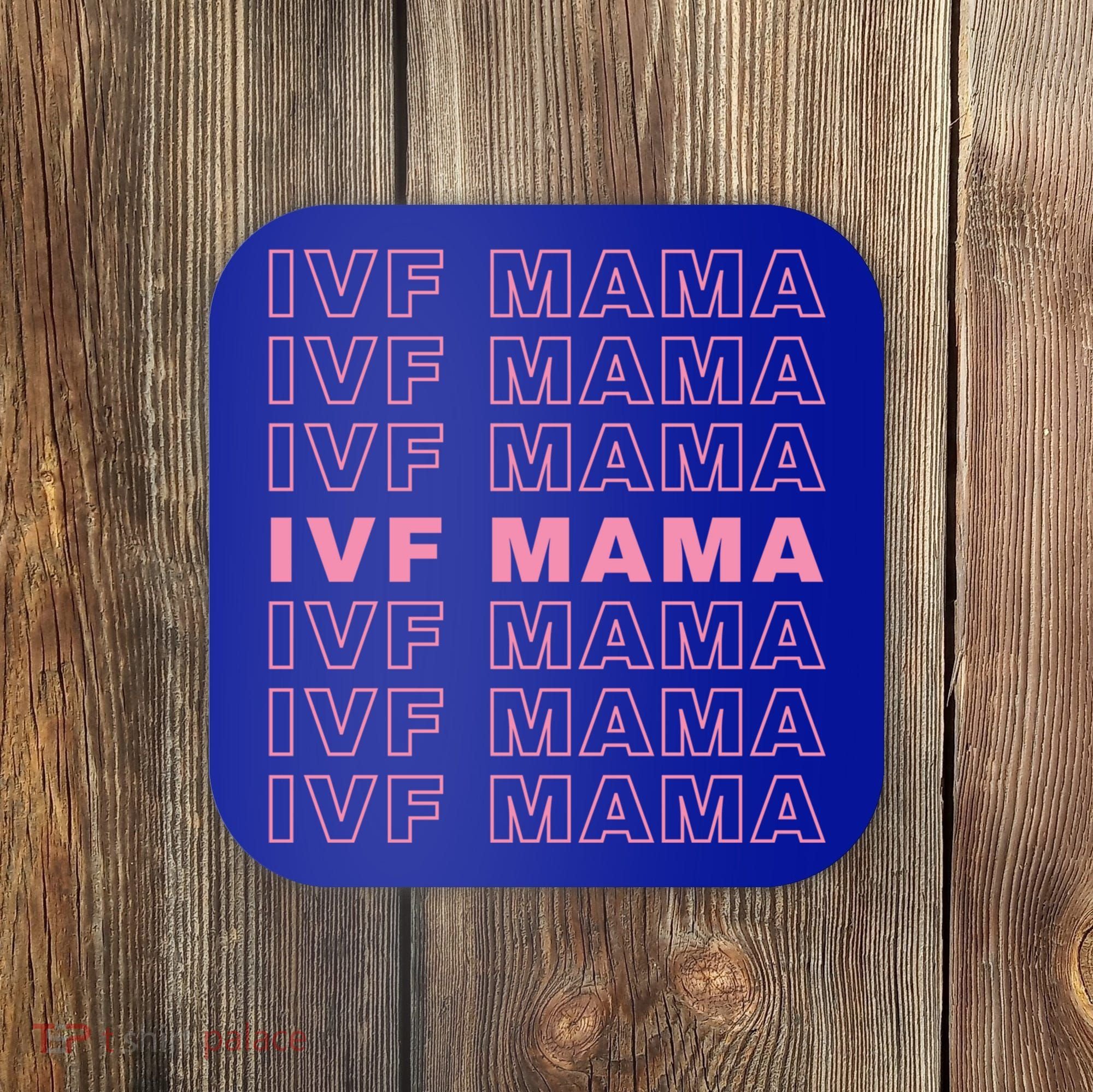 Ivf Mama Infertility Journey Proud Mom Dad Parents Embryo Gift Coaster