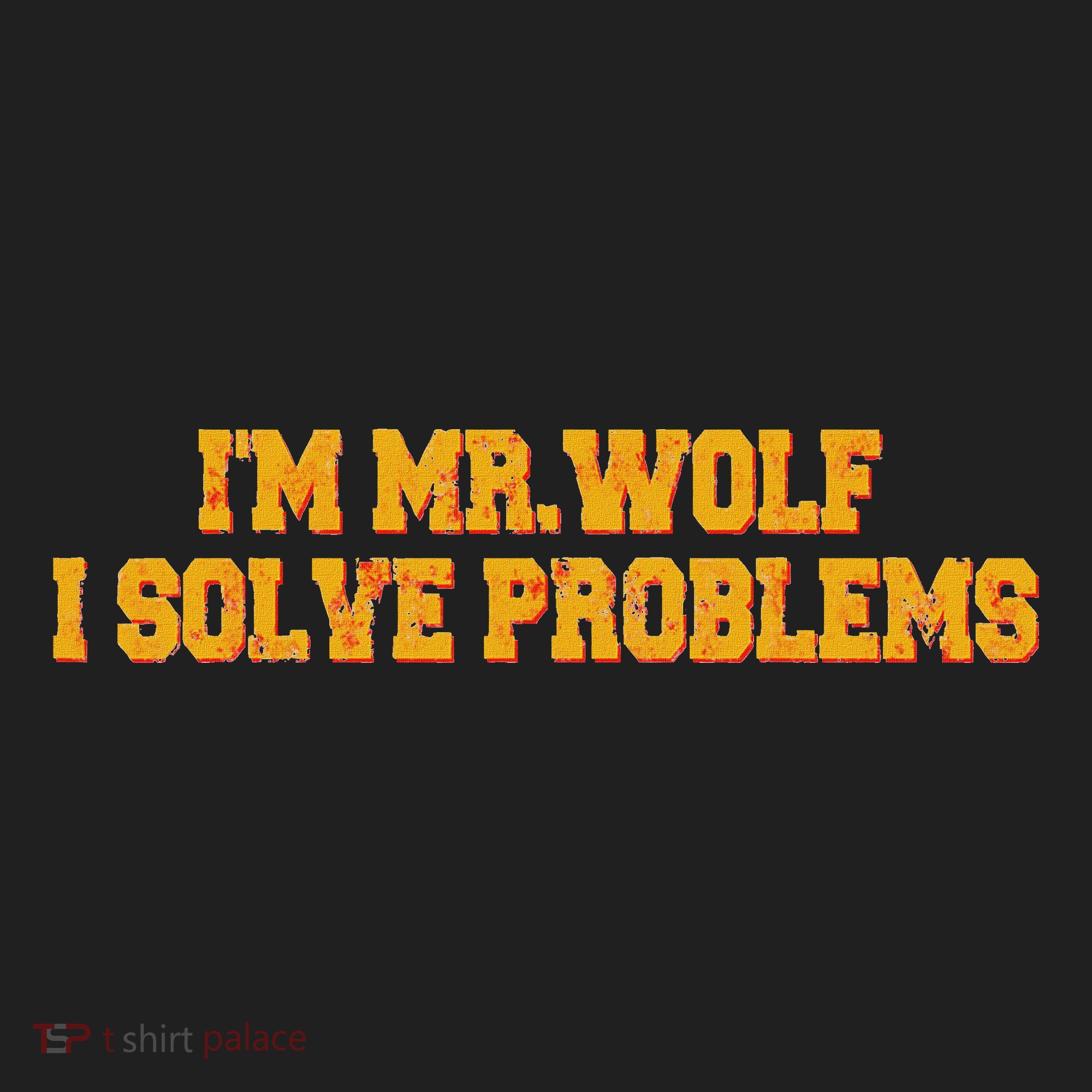 IM Mr.Wolf I Solve Problems Women's Sweatshirt