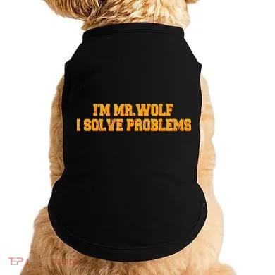 IM Mr.Wolf I Solve Problems Doggie Tank