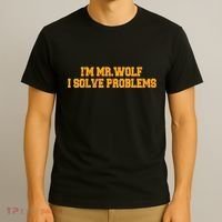 IM Mr.Wolf I Solve Problems T-Shirt thumb 3