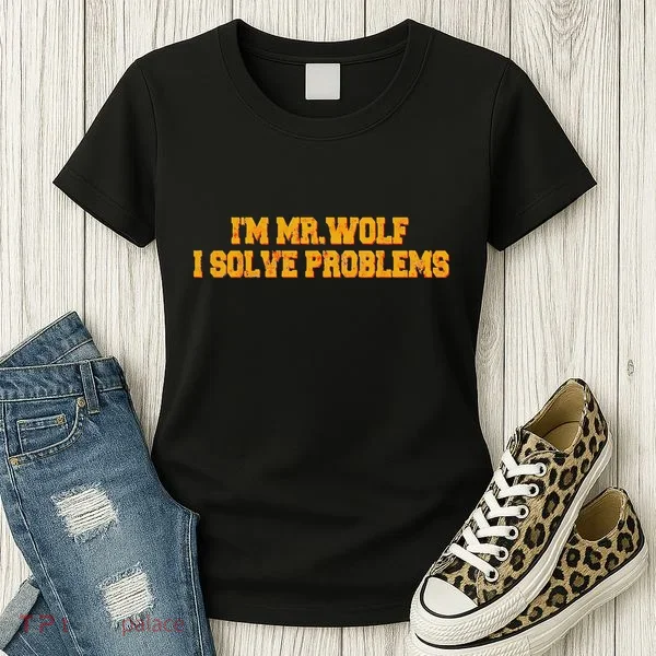 IM Mr.Wolf I Solve Problems Women's T-Shirt