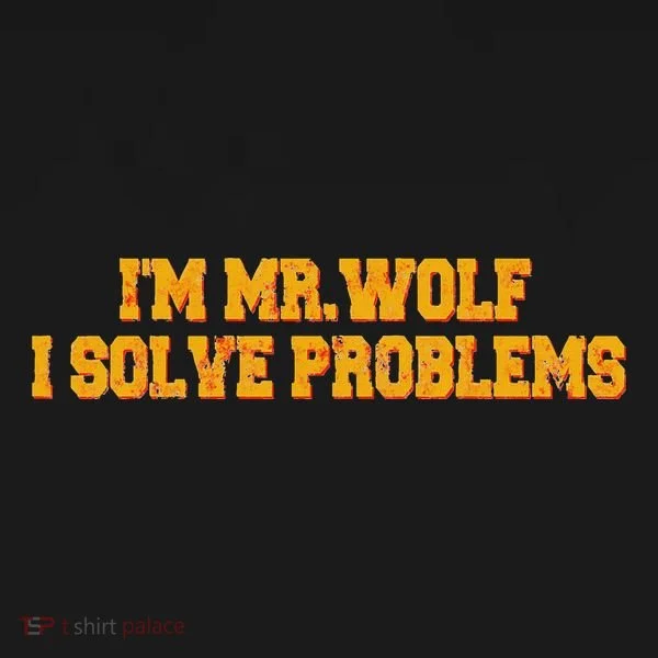 IM Mr.Wolf I Solve Problems Women's T-Shirt