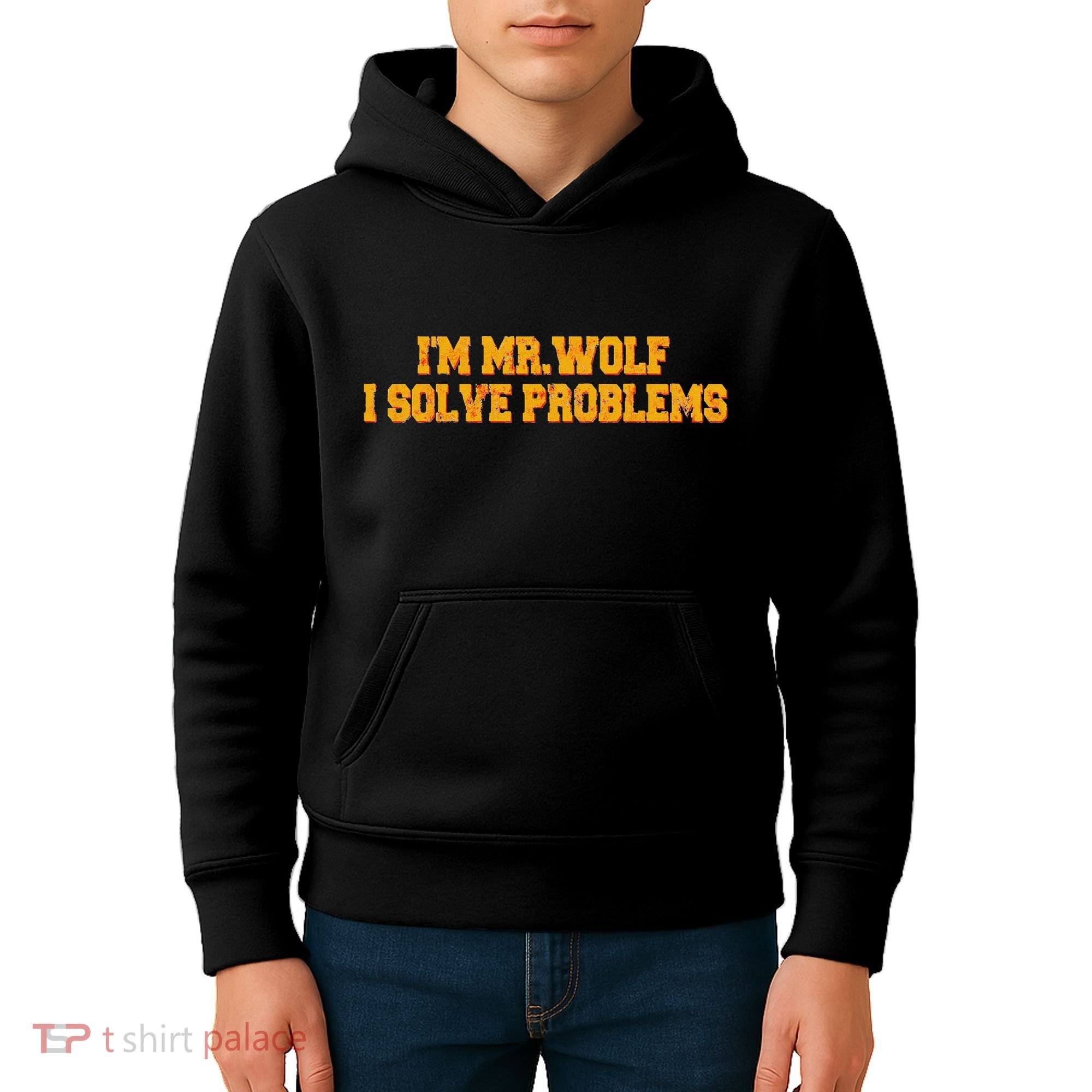 IM Mr.Wolf I Solve Problems Kids Hoodie