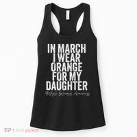 In March I Wear Orange for my Daughter MS Women's Tank Top thumb 0