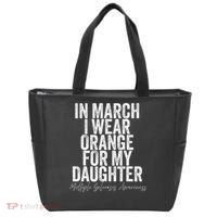 In March I Wear Orange for my Daughter MS Tote Bag thumb 0