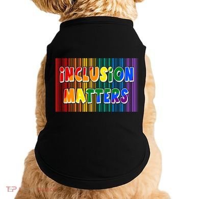 Inclusion Matters Doggie Tank