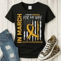 In March I Wear Orange For My Wife Multiple Sclerosis Flag Women's T-Shirt thumb 3