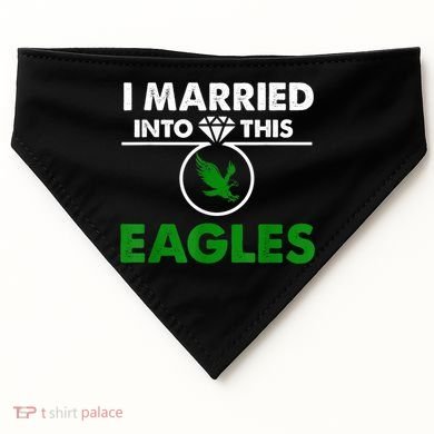 i married into this eagles design Quote apparel cool saying USA-Made Doggie Bandana