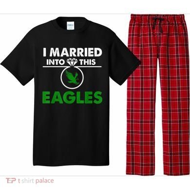 i married into this eagles design Quote apparel cool saying Pajama Set