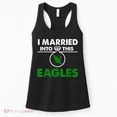 i married into this eagles design Quote apparel cool saying Women's Tank Top