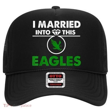 i married into this eagles design Quote apparel cool saying Hat