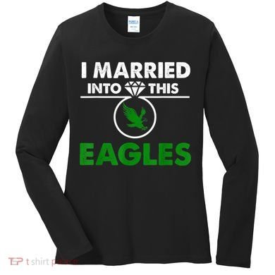 i married into this eagles design Quote apparel cool saying Women's Long Sleeve Shirt