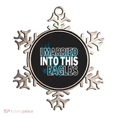 i married into this eagles design Quote apparel cool saying Ornament