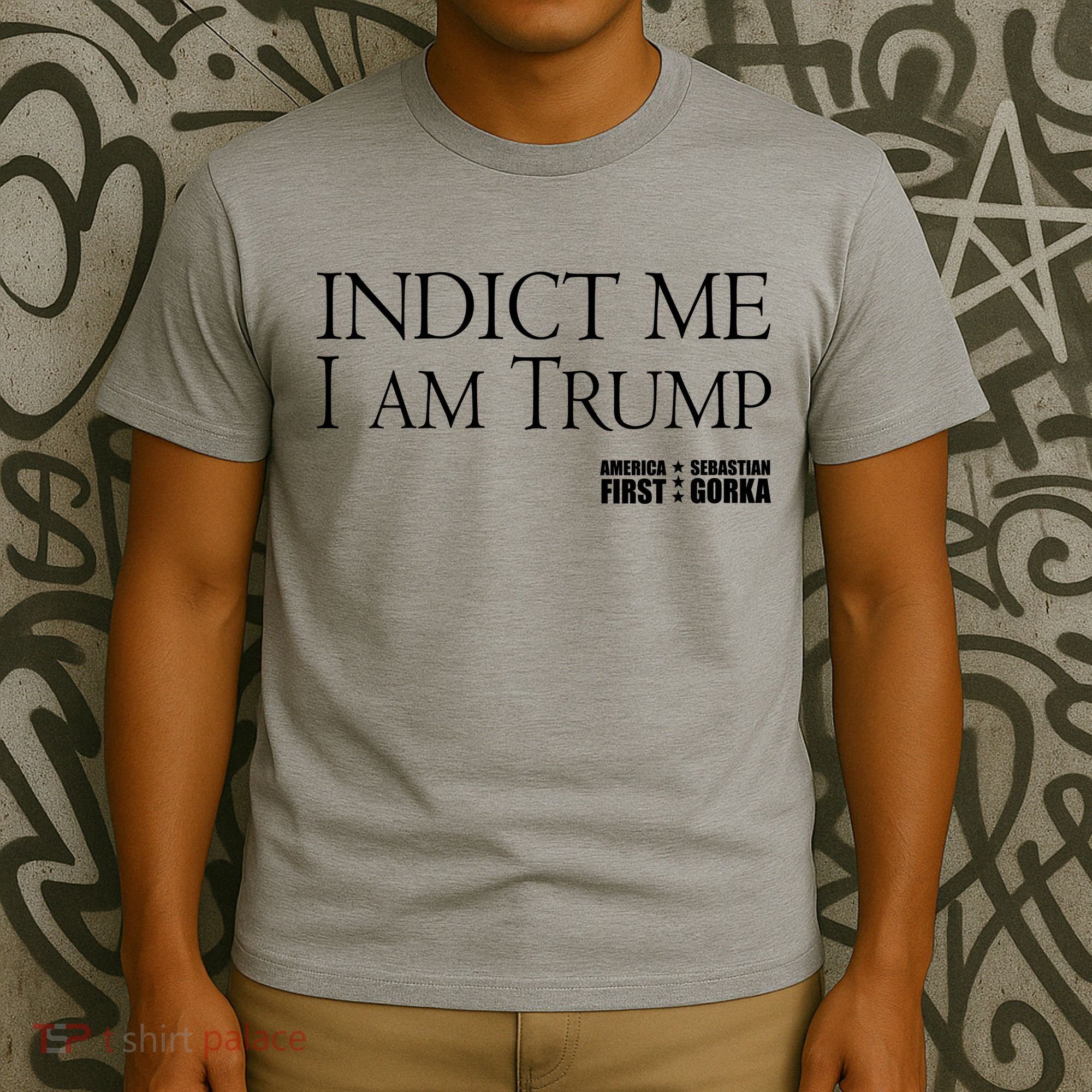 Indict Me I Am Trump America First T-Shirt