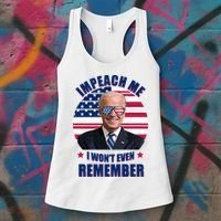 Impeach Me I Won't Even Remember Joe Biden American Flag Funny Women's Tank Top thumb 3