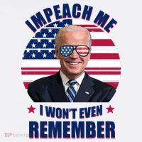 Impeach Me I Won't Even Remember Joe Biden American Flag Funny Hat thumb 2