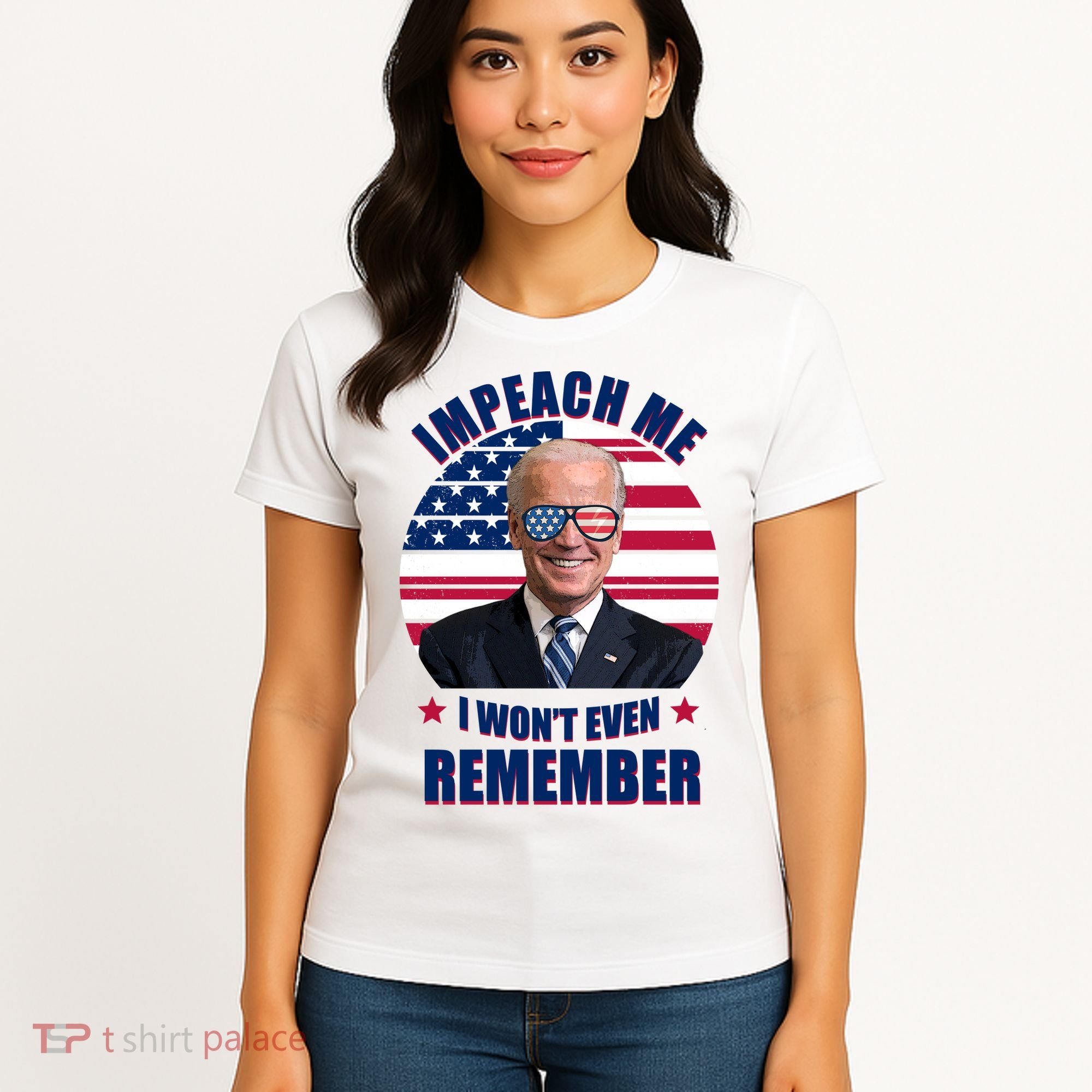 Impeach Me I Won't Even Remember Joe Biden American Flag Funny Women's T-Shirt