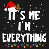 Its Me IM Everything I Have Everything I Want For Christmas Coaster thumb 2