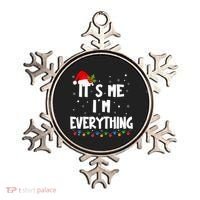 Its Me IM Everything I Have Everything I Want For Christmas Ornament thumb 0