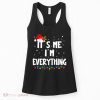 Its Me IM Everything I Have Everything I Want For Christmas Women's Tank Top thumb 0