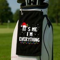 Its Me IM Everything I Have Everything I Want For Christmas Golf Towel thumb 2