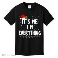Its Me IM Everything I Have Everything I Want For Christmas Kids T-Shirt thumb 0
