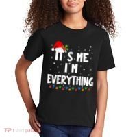 Its Me IM Everything I Have Everything I Want For Christmas Kids T-Shirt thumb 2