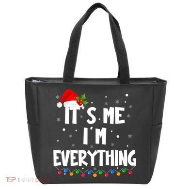 Its Me IM Everything I Have Everything I Want For Christmas Tote Bag