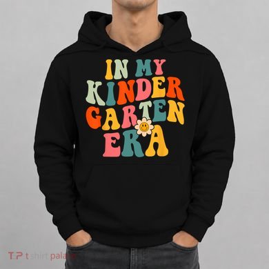 In My Kindergarten Teacher Era Shirts Kinder Groovy Retro Hoodie