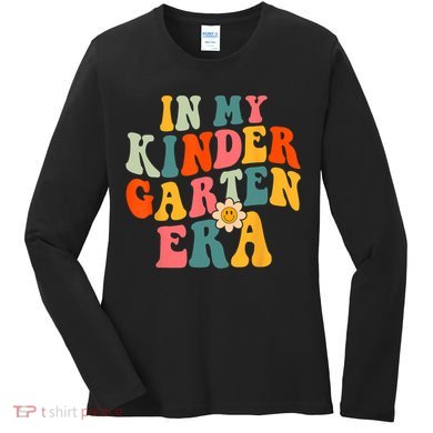 In My Kindergarten Teacher Era Shirts Kinder Groovy Retro Women's Long Sleeve Shirt