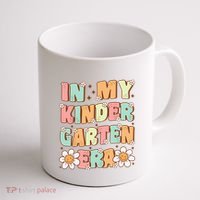 In My Kindergarten Era Groovy Kindergarten Back To SchooL Coffee Mug thumb 1